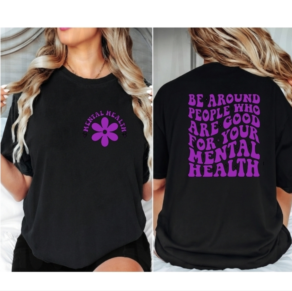 Mental health shirt Be Around Good People cute awareness Purple